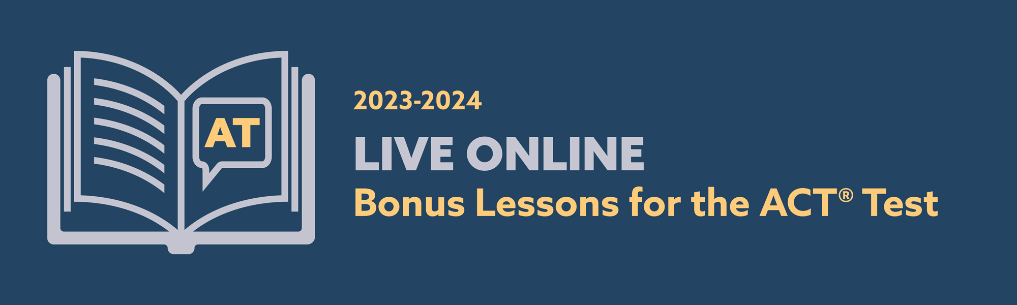 Bonus Lessons for the ACT® Test – Live Online 2023-2024