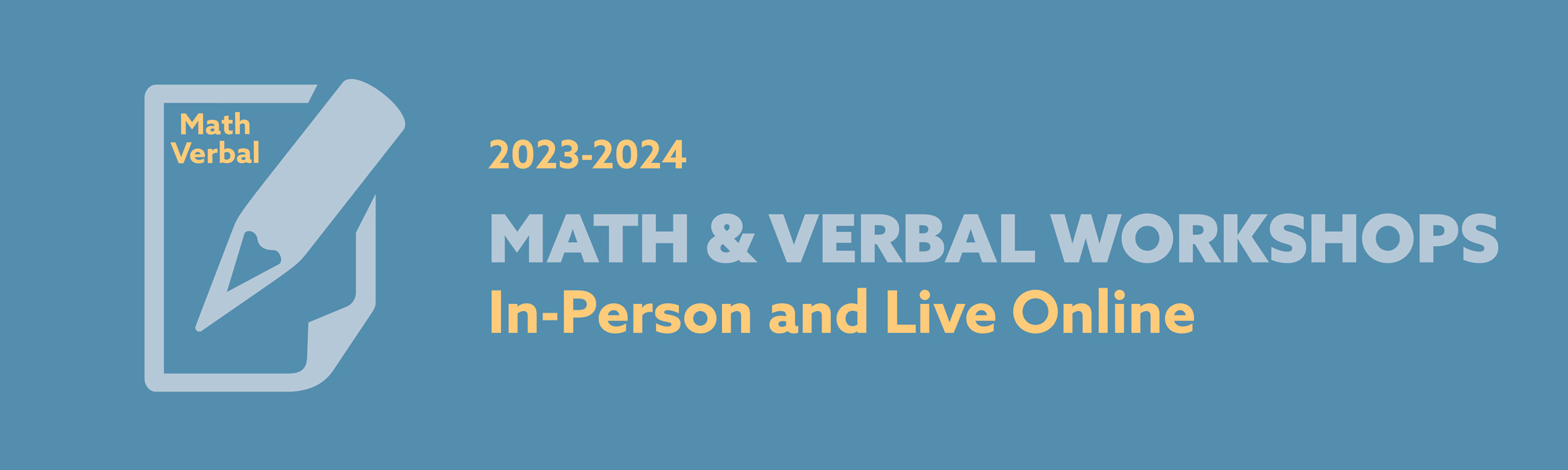 Math & Verbal Workshops 2023-2024